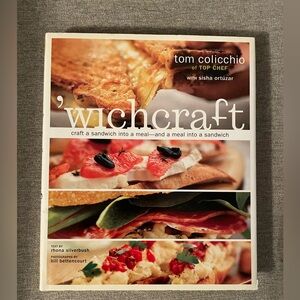 'wichcraft Sandwich Recipe Book by - Tom Colicchio